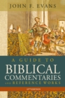Image for A Guide to Biblical Commentaries and Reference Works, 11th Edition