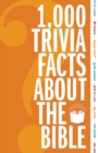 Image for 1,000 trivia facts about the Bible