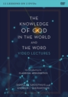 Image for The Knowledge of God in the World and the Word Video Lectures : An Introduction to Classical Apologetics