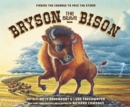 Image for Bryson the brave bison  : finding the courage to face the storm