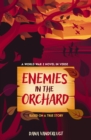 Image for Enemies in the Orchard: A World War 2 Novel in Verse