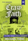 Image for Crazy Faith Video Study : It’s Only Crazy Until It Happens