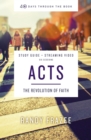 Image for Acts Bible study guide  : the revolution of faith