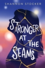 Image for Stronger at the Seams
