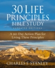 Image for 30 Life Principles Bible Study Updated Edition : A 90-Day Action Plan for Living These Principles