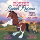 Image for Rosie&#39;s Ranch Rescue
