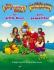 Image for The Beginner’s Bible for Little Ones (Bilingual) / La Biblia para principiantes para pequenitos (Bilingue)