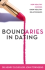 Image for Boundaries in dating  : making dating work