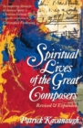Image for The Spiritual Lives of the Great Composers