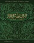 Image for The Hebrew English Concordance to the Old Testament : With the New International Version