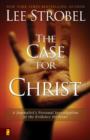 Image for The Case for Christ : A Journalist&#39;s Personal Investigation of the Evidence for Jesus