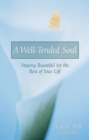 Image for A Well-Tended Soul