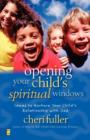 Image for Opening Your Child&#39;s Spiritual Windows
