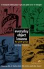 Image for Everyday Object Lessons for Youth Groups