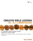 Image for Creative Bible Lessons in 1 and 2 Corinthians