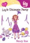 Image for Lily&#39;s Ultimate Party
