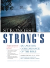 Image for The strongest Strong&#39;s exhaustive concordance of the Bible