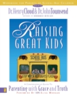 Image for Raising Great Kids Workbook for Parents of School-Age Children : A Comprehensive Guide to Parenting with Grace and Truth
