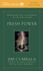 Image for Fresh Power : Experiencing the Vast Resources of the Spirit of God