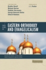 Image for Three Views on Eastern Orthodoxy and Evangelicalism