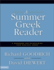 Image for A Summer Greek Reader : A Workbook for Maintaining Your Biblical Greek