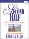 Image for The Second Half of Marriage : Facing the Eight Challenges of the Empty-Nest Years