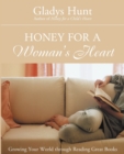 Image for Honey for a Woman&#39;s Heart