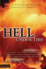 Image for Hell Under Fire : Modern Scholarship Reinvents Eternal Punishment