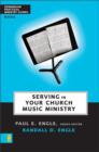 Image for Serving in Your Church Music Ministry