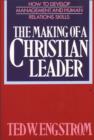 Image for The Making of a Christian Leader