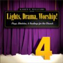 Image for Lights, Drama, Worship!