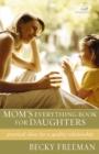Image for Mom&#39;s Everything Book for Daughters