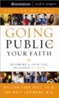 Image for Going Public with Your Faith : Becoming a Spiritual Influence at Work