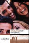 Image for Connecting with God&#39;s Family : Six Sessions on Fellowship