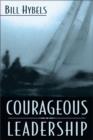 Image for Courageous Leadership
