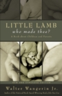 Image for Little Lamb, Who Made Thee?