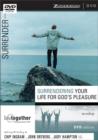 Image for Surrendering Your Life for God&#39;s Pleasure : Six Sessions on Worship