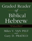 Image for Graded Reader of Biblical Hebrew : A Guide to Reading the Hebrew Bible