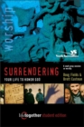Image for SURRENDERING Your Life to Honor God--Student Edition