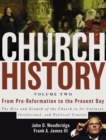 Image for Church History, Volume Two: From Pre-Reformation to the Present Day