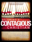 Image for Becoming a Contagious Christian Leader&#39;s Guide