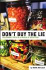 Image for Don&#39;t Buy the Lie : Discerning Truth in a World of Deception