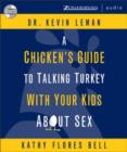 Image for A Chicken&#39;s Guide to Talking Turkey with Your Kids About Sex
