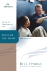 Image for Fruit of the Spirit : Living the Supernatural Life