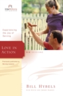 Image for Love in Action : Experiencing the Joy of Serving