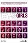 Image for Teenage Girls : Exploring Issues Adolescent Girls Face and Strategies to Help Them