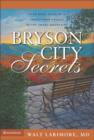 Image for Bryson City Secrets : Even More Tales of a Small-town Doctor in the Smoky Mountains