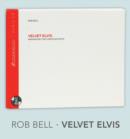 Image for Velvet Elvis : Repainting the Christian Faith