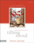Image for Tilling the Soul