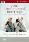 Image for Your Time-Starved Marriage : How to Stay Connected at the Speed of Life